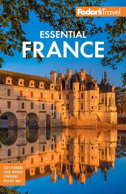 Cover: 9781640976504 | Fodor's Essential France | FodorâEURs Travel Guides | Taschenbuch
