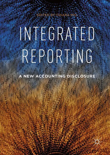 Cover: 9781137551481 | Integrated Reporting | A New Accounting Disclosure | Chiara Mio | Buch
