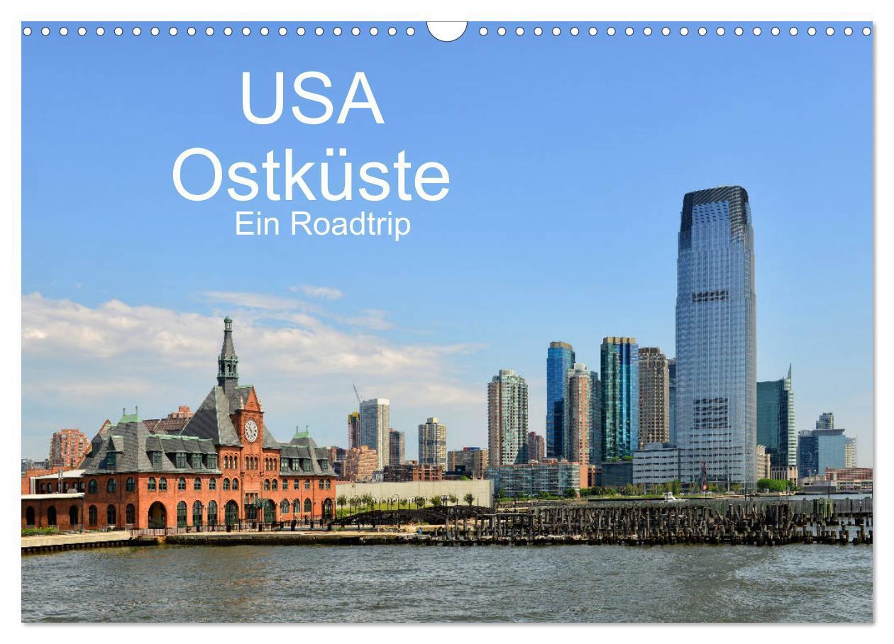 Cover: 9783383049415 | USA Ostküste Ein Road Trip (Wandkalender 2024 DIN A3 quer),...