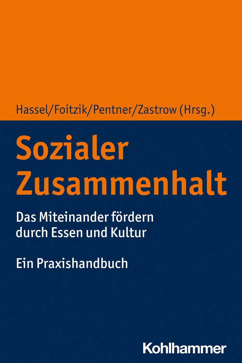 Cover: 9783170408081 | Sozialer Zusammenhalt | Holger Hassel (u. a.) | Taschenbuch | 182 S.