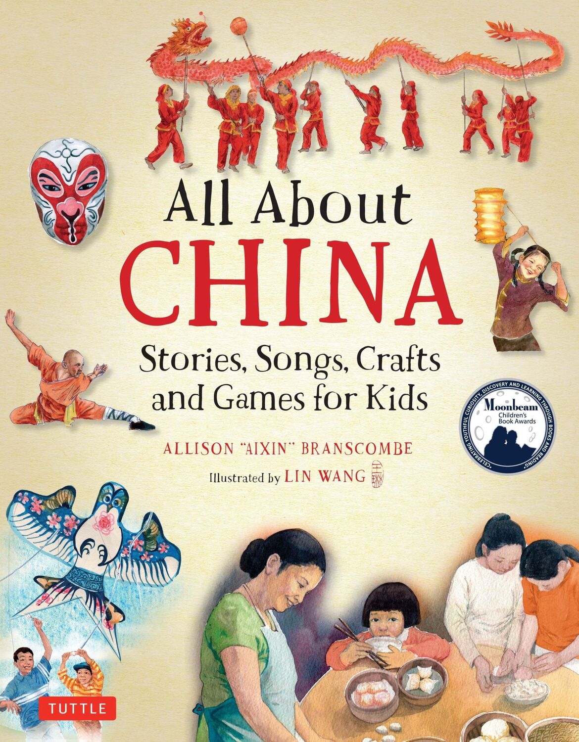 Cover: 9780804848497 | All About China | Stories, Songs, Crafts and Games for Kids | Buch