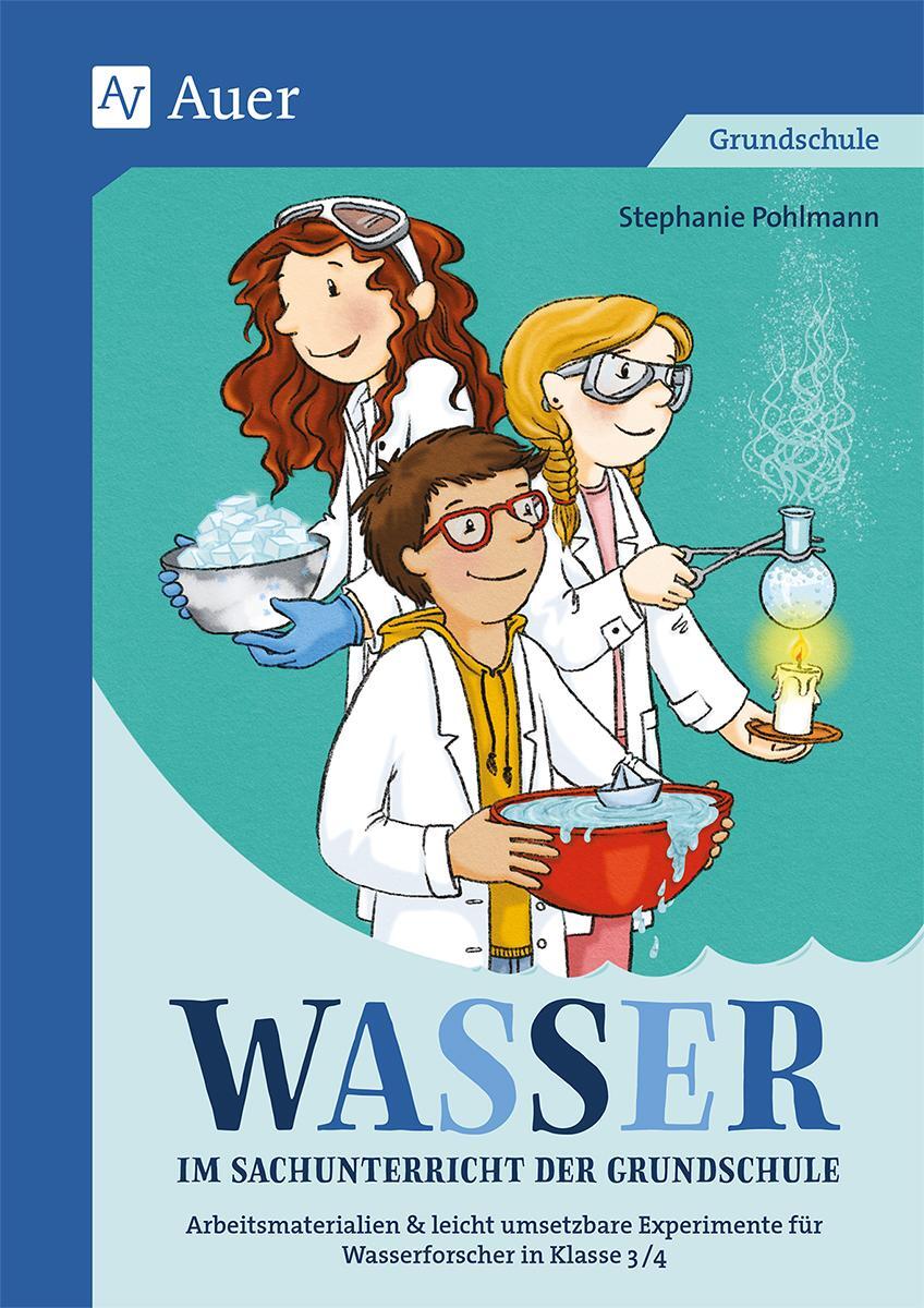 Cover: 9783403083252 | Wasser im Sachunterricht der Grundschule | Stefanie Pohlmann | Deutsch