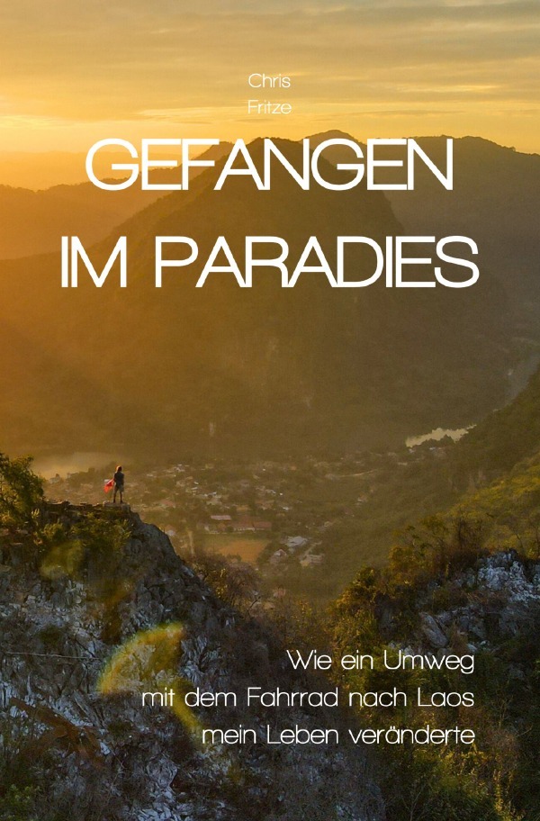 Cover: 9783818738174 | Gefangen im Paradies | Chris Fritze | Taschenbuch | 240 S. | Deutsch