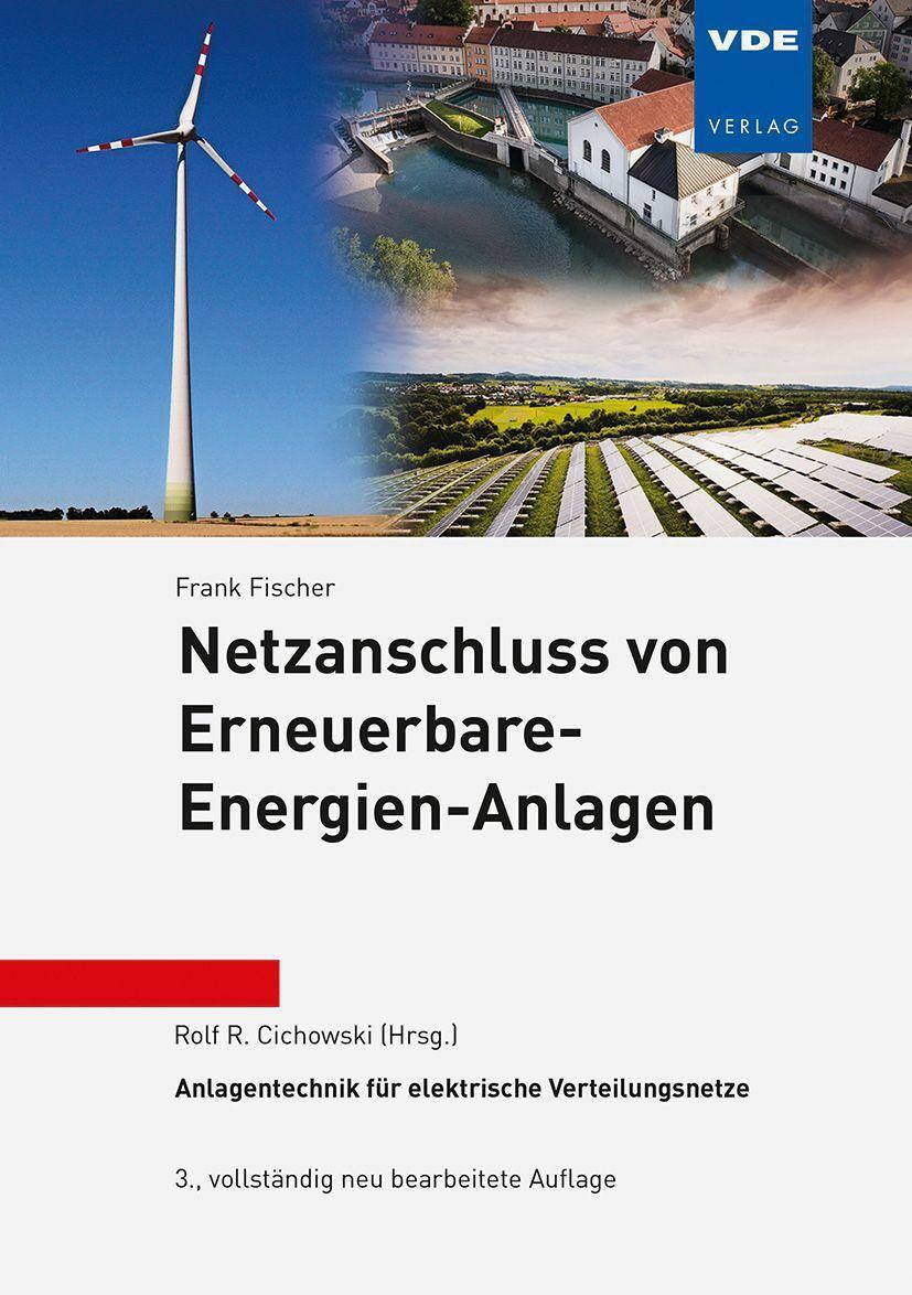 Cover: 9783800758272 | Netzanschluss von Erneuerbare-Energien-Anlagen | Frank Fischer | Buch