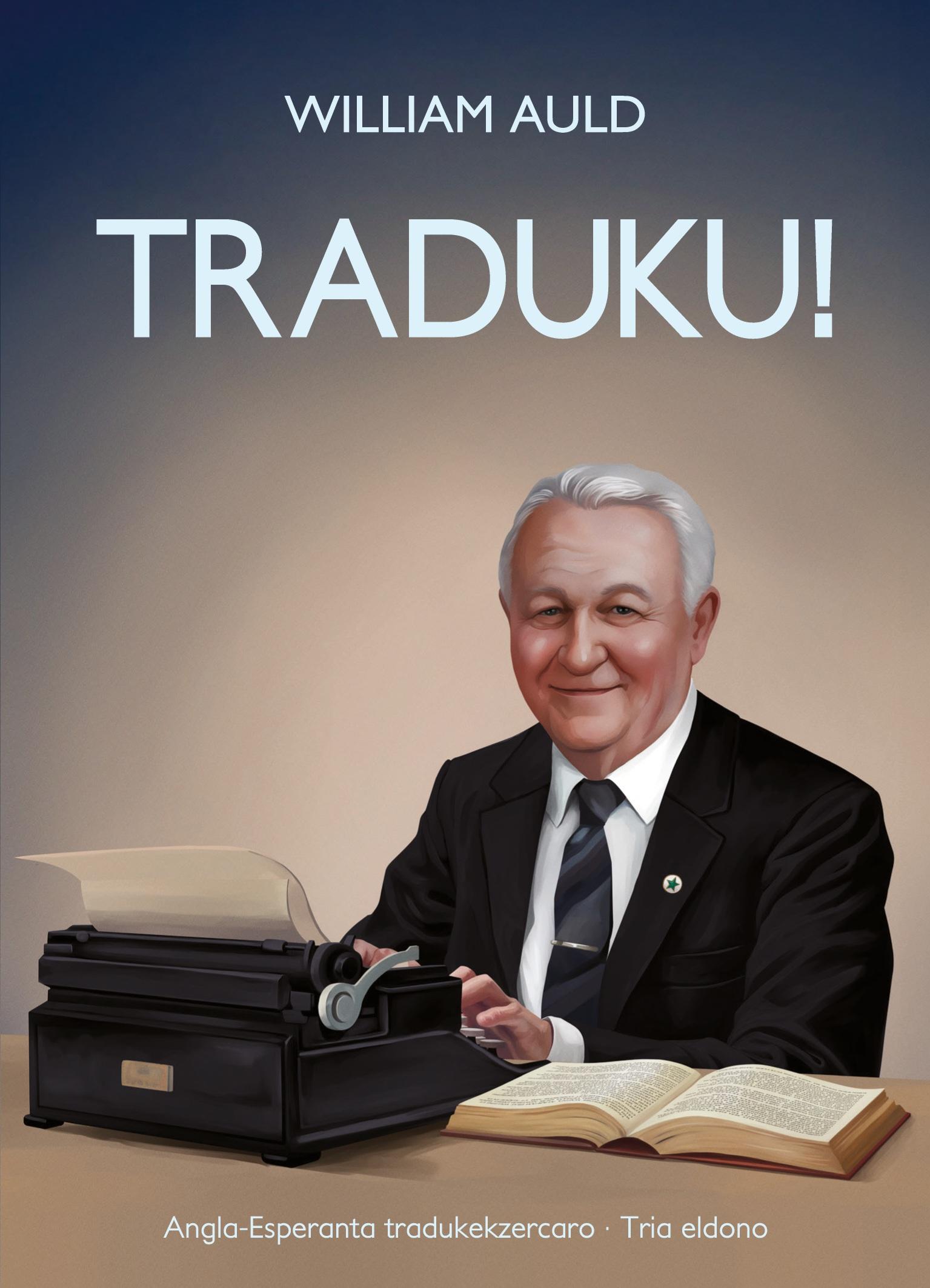 Cover: 9780902756816 | Traduku! | William Auld | Taschenbuch | Esperanto | 2024