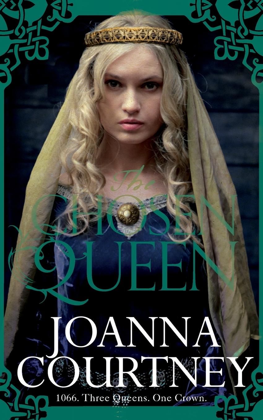 Cover: 9781447280781 | The Chosen Queen | Joanna Courtney | Taschenbuch | 352 S. | Englisch