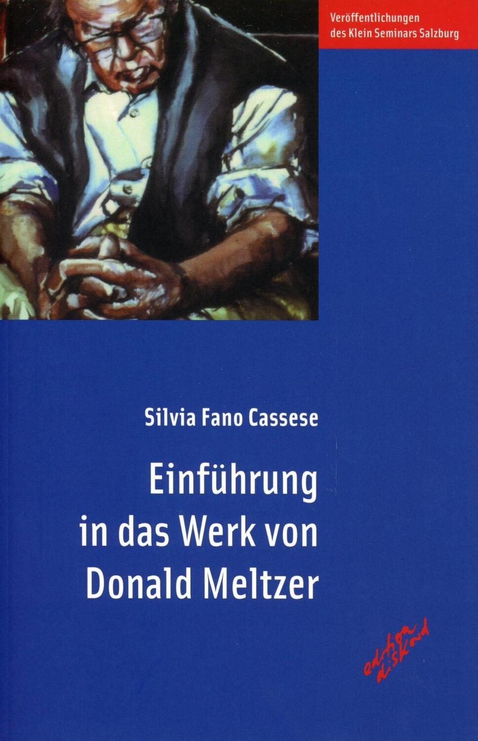 Cover: 9783860995648 | Einführung in das Werk von Donald Meltzer | Silvia Fano Cassese | Buch