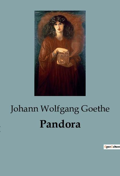 Cover: 9791041817665 | Pandora | Johann Wolfgang Goethe | Taschenbuch | Paperback | 76 S.