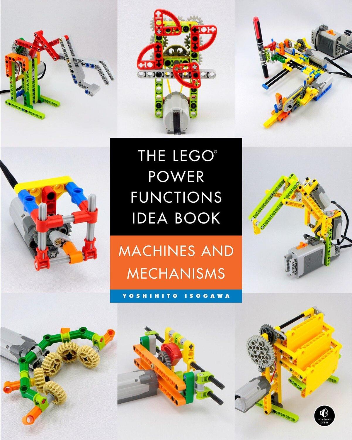Cover: 9781593276881 | The LEGO® Power Functions Idea Book, Vol. 1 | Machines and Mechanisms