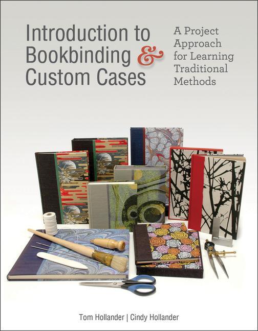 Cover: 9780764357350 | Introduction to Bookbinding &amp; Custom Cases | Tom Hollander (u. a.)