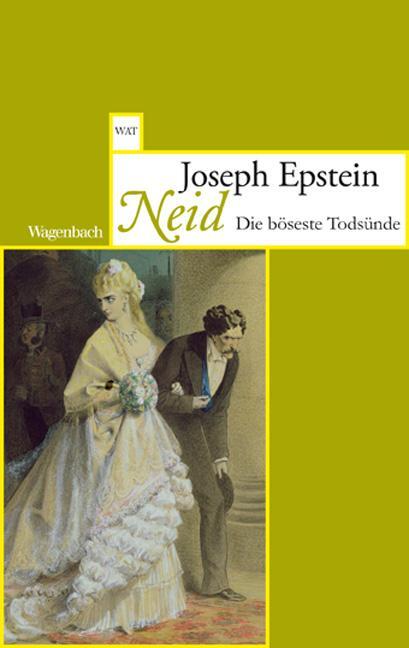 Cover: 9783803126504 | Neid | Die böseste Todsünde | Joseph Epstein | Taschenbuch | Deutsch