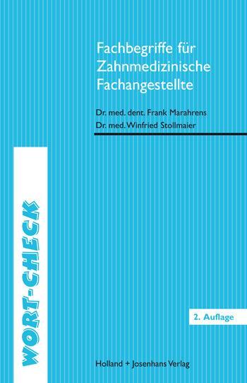 Cover: 9783778258644 | Wort-Check. Fachbegriffe für Zahnarzthelferinnen | Marahrens (u. a.)