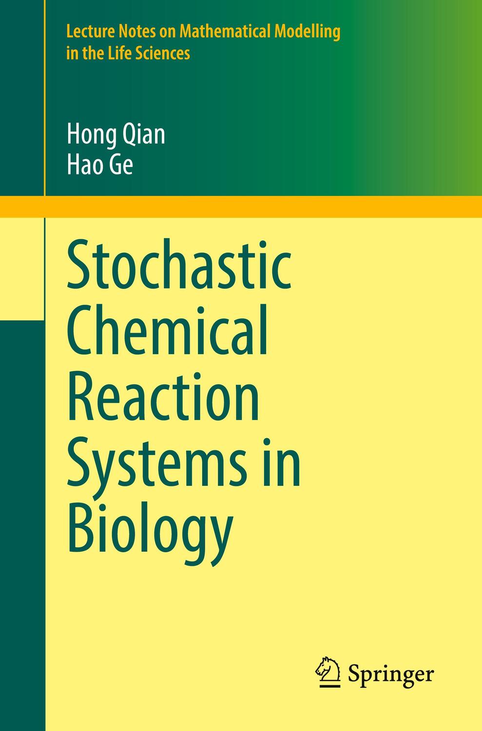 Cover: 9783030862510 | Stochastic Chemical Reaction Systems in Biology | Hao Ge (u. a.)