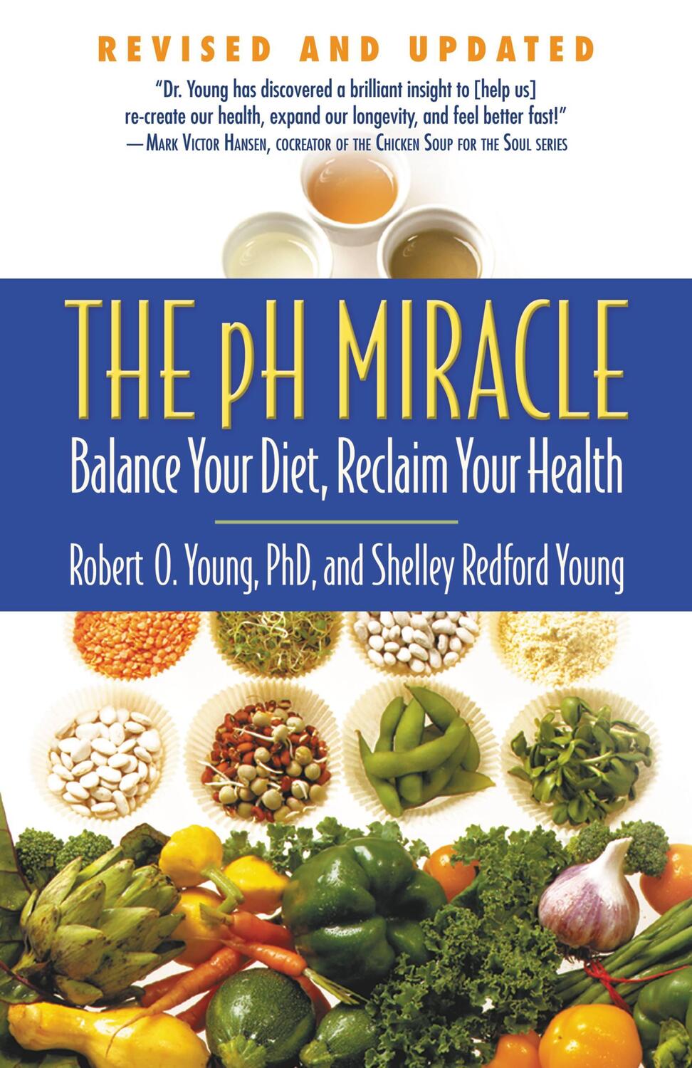 Cover: 9780446556187 | The pH Miracle: Balance Your Diet, Reclaim Your Health | Young (u. a.)