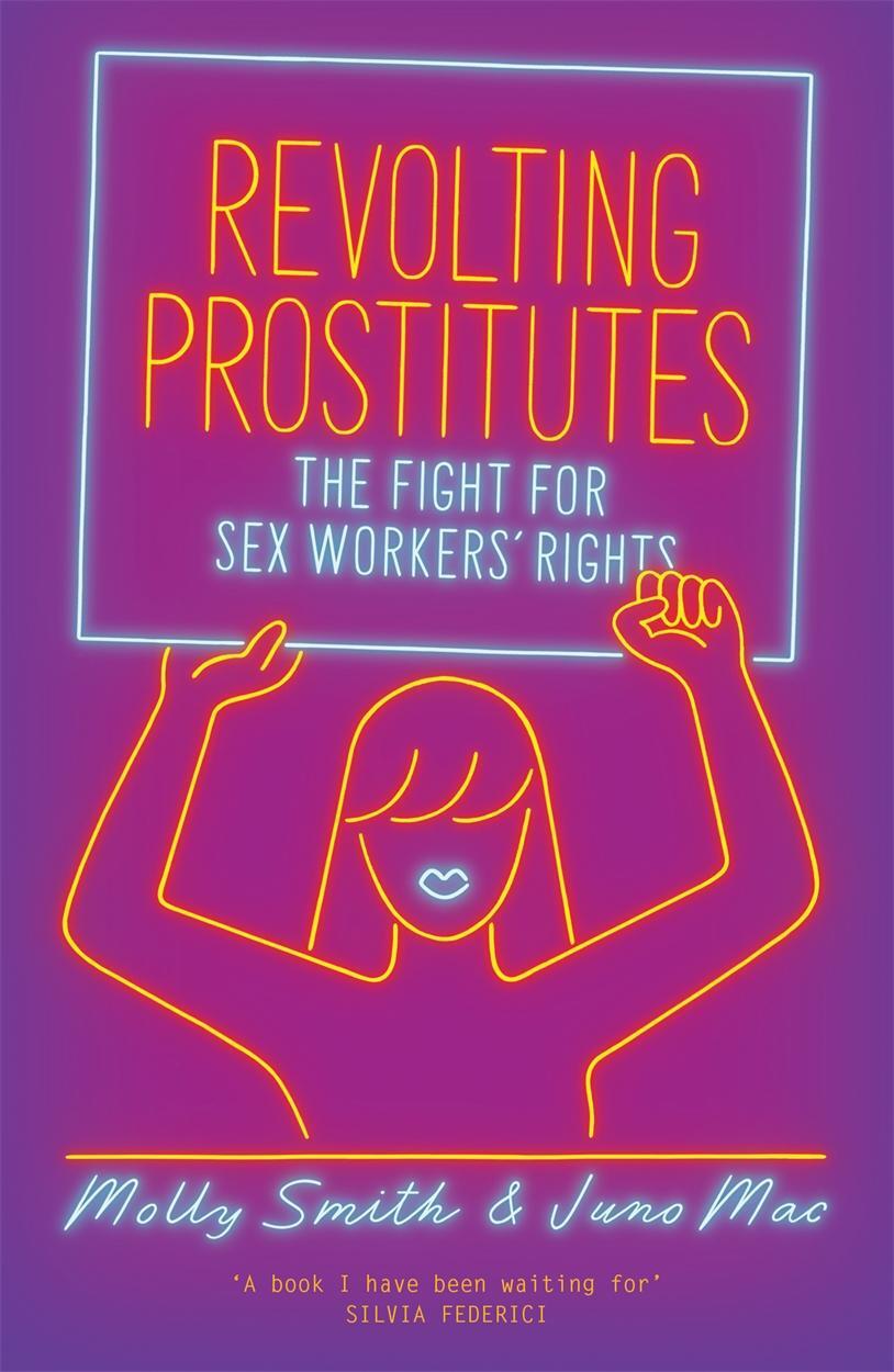 Cover: 9781786633613 | Revolting Prostitutes | The Fight for Sex Workers' Rights | Buch