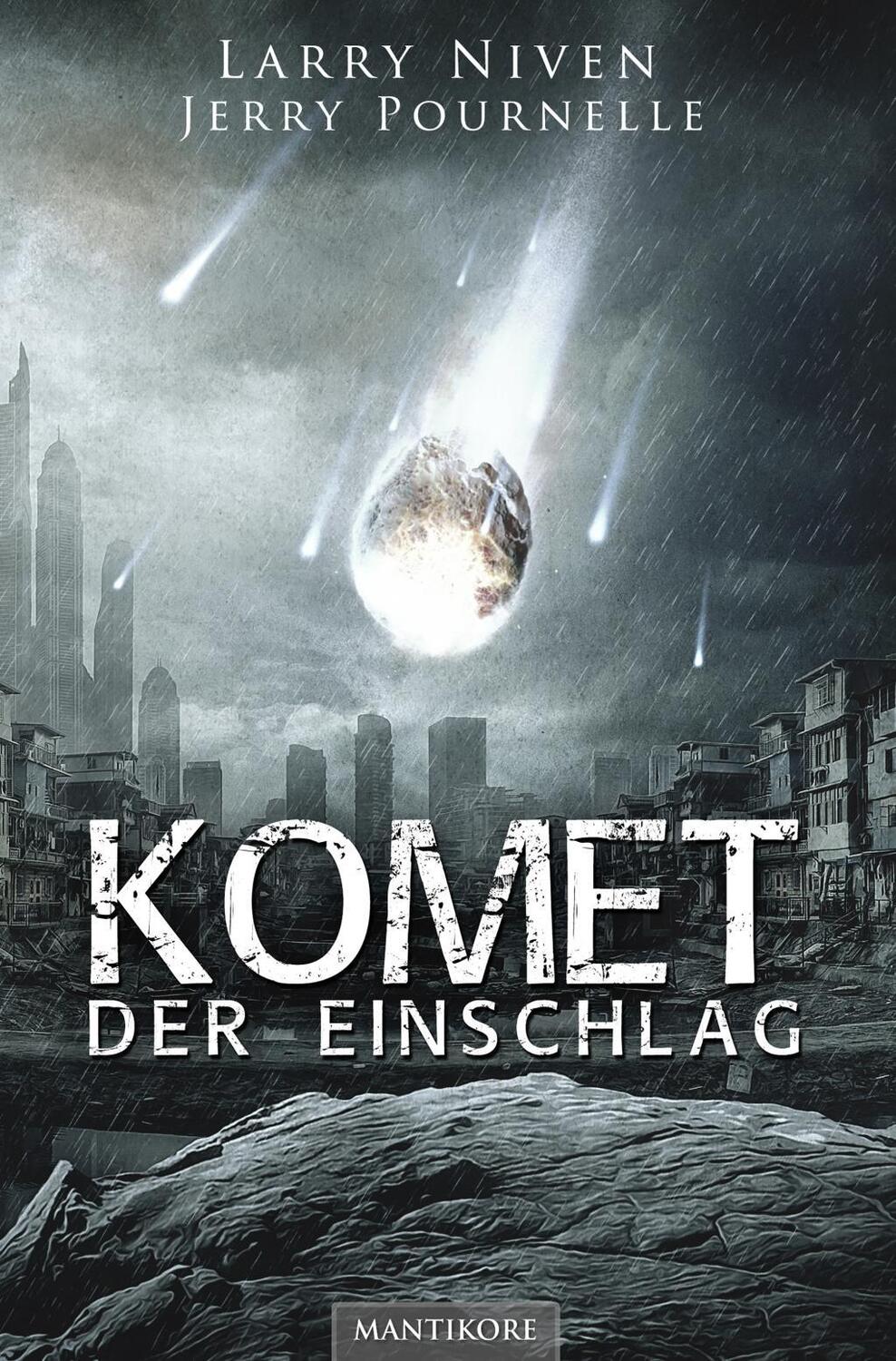 Cover: 9783945493977 | Komet - Der Einschlag | Larry Niven (u. a.) | Taschenbuch | Deutsch