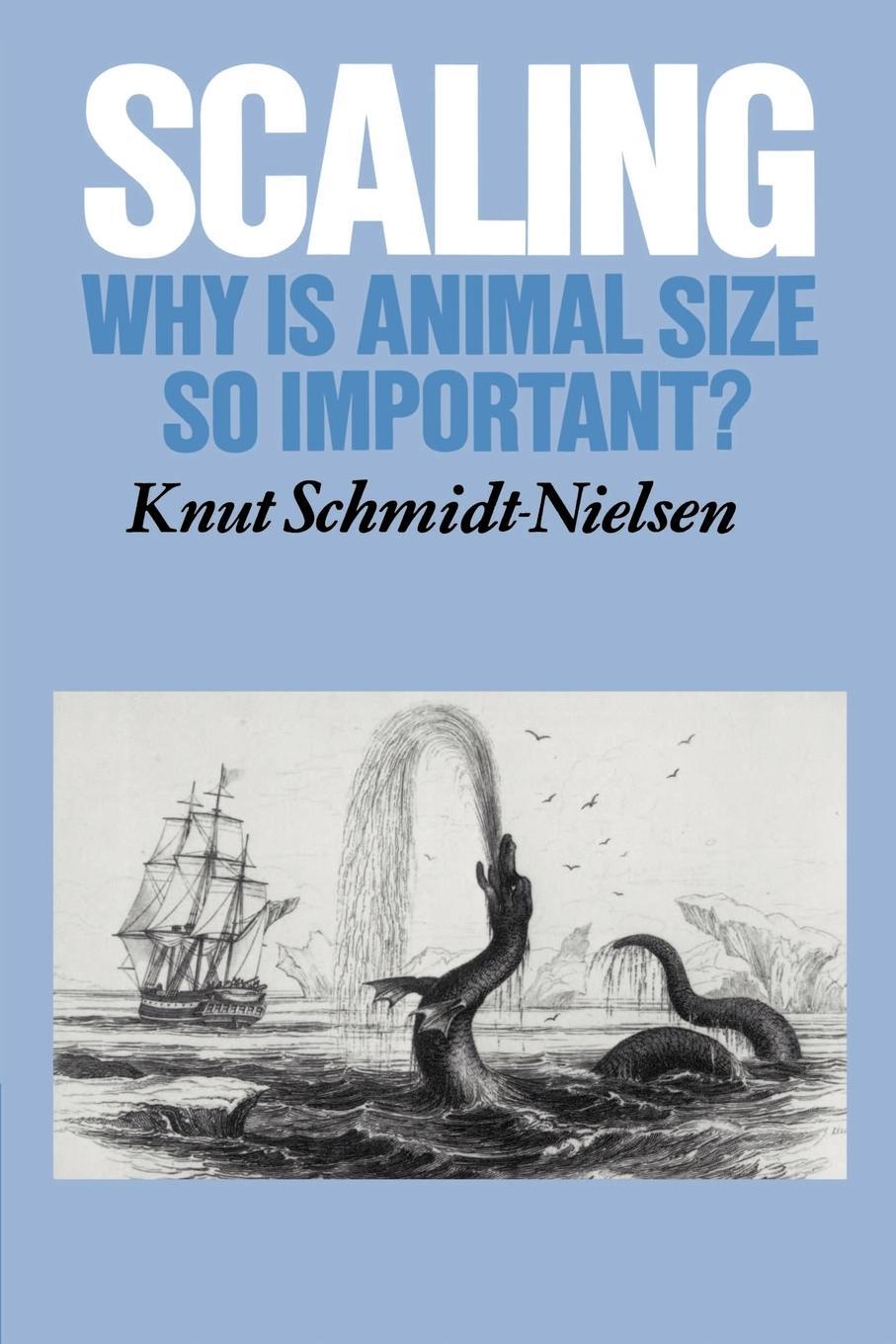 Cover: 9780521319874 | Scaling | Why Is Animal Size So Important? | Schmidt-Nielsen (u. a.)