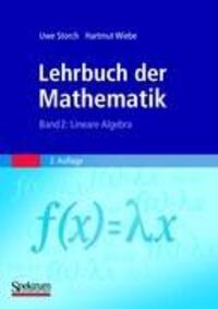 Cover: 9783827426673 | Lehrbuch der Mathematik 2 | Lineare Algebra | Storch | Taschenbuch