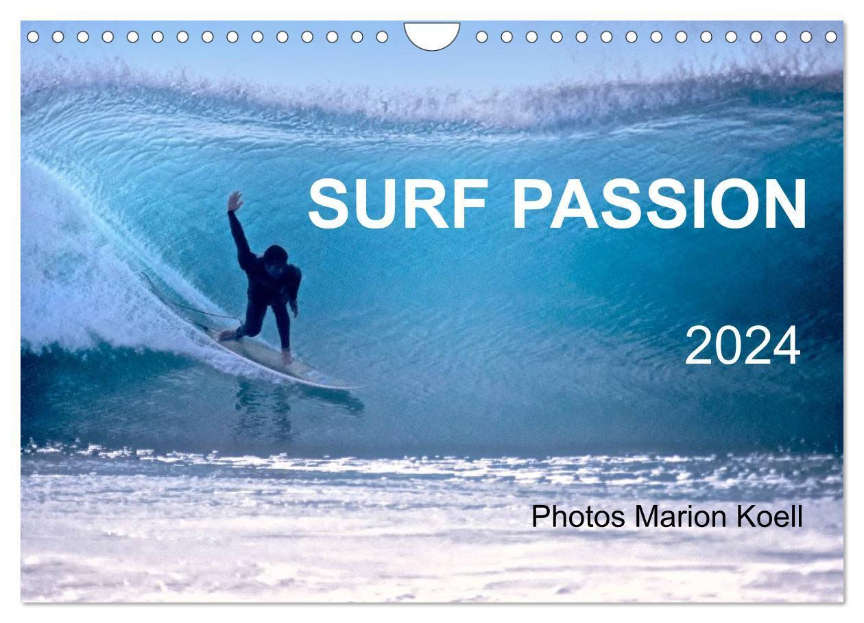 Cover: 9783675639126 | SURF PASSION 2024 Photos von Marion Koell (Wandkalender 2024 DIN A4...