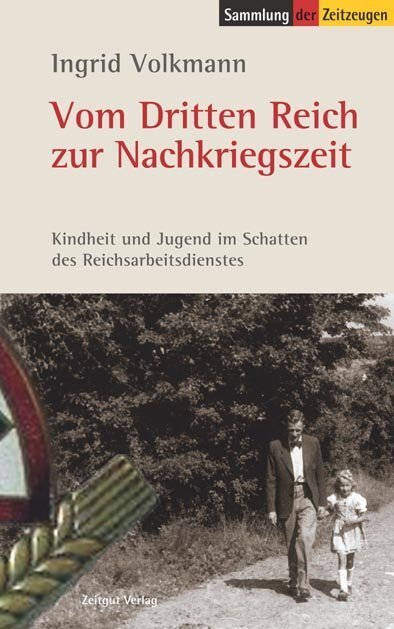 Cover: 9783866142718 | Vom Dritten Reich zur Nachkriegszeit | Ingrid Volkmann | Taschenbuch