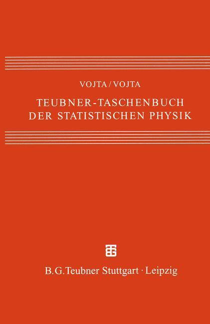 Cover: 9783322800107 | Teubner-Taschenbuch der statistischen Physik | Matthias Vojta (u. a.)