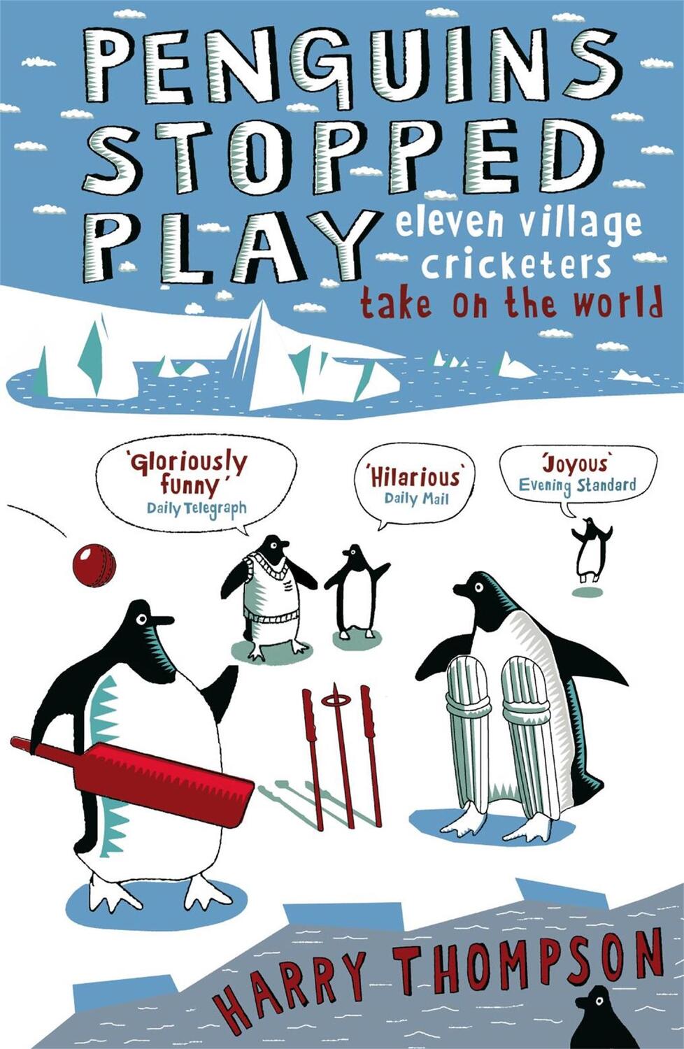 Cover: 9780719563461 | Penguins Stopped Play | Eleven Village Cricketers Take on the World