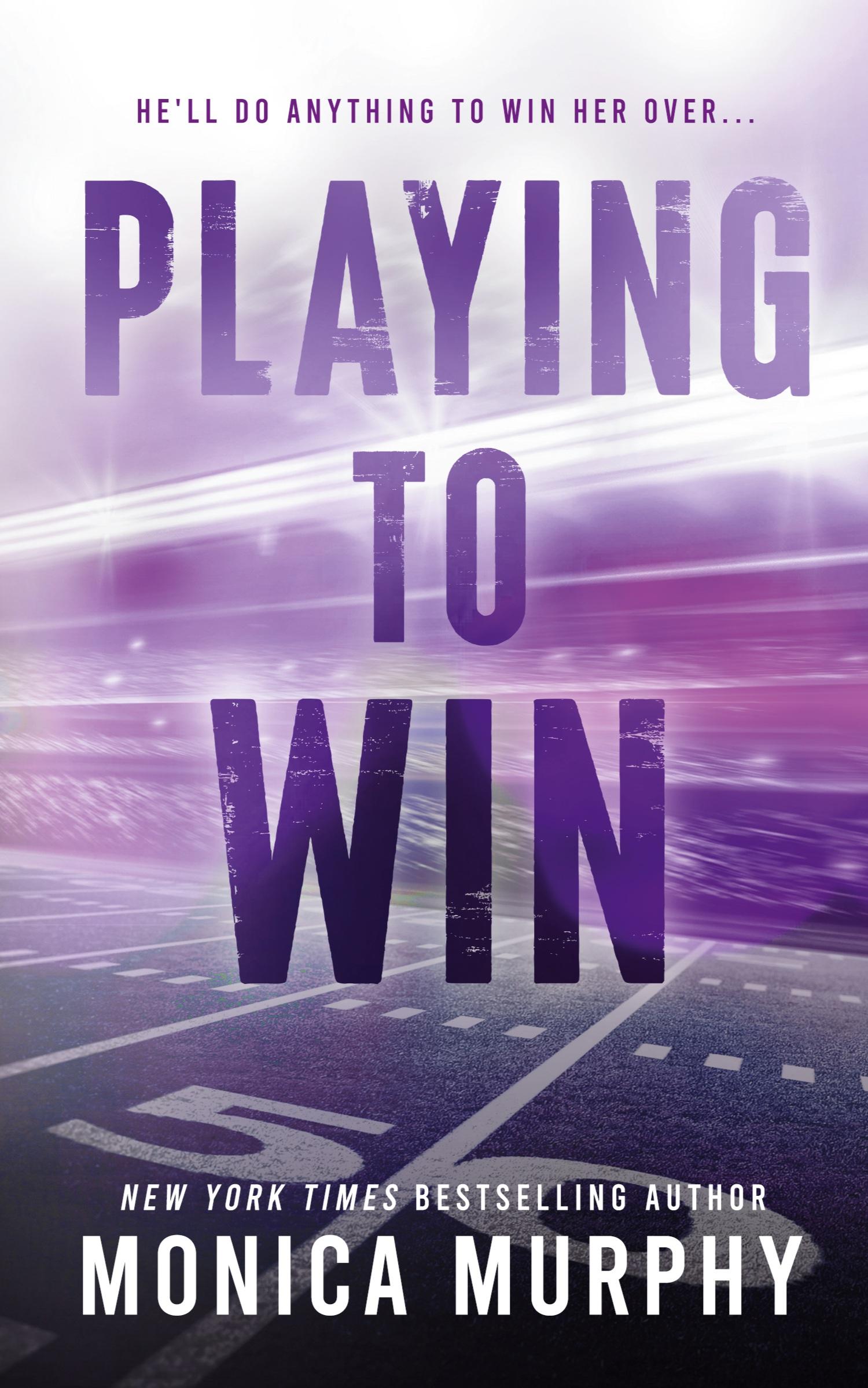 Cover: 9781945522406 | Playing to Win | Monica Murphy | Taschenbuch | Englisch | 2023