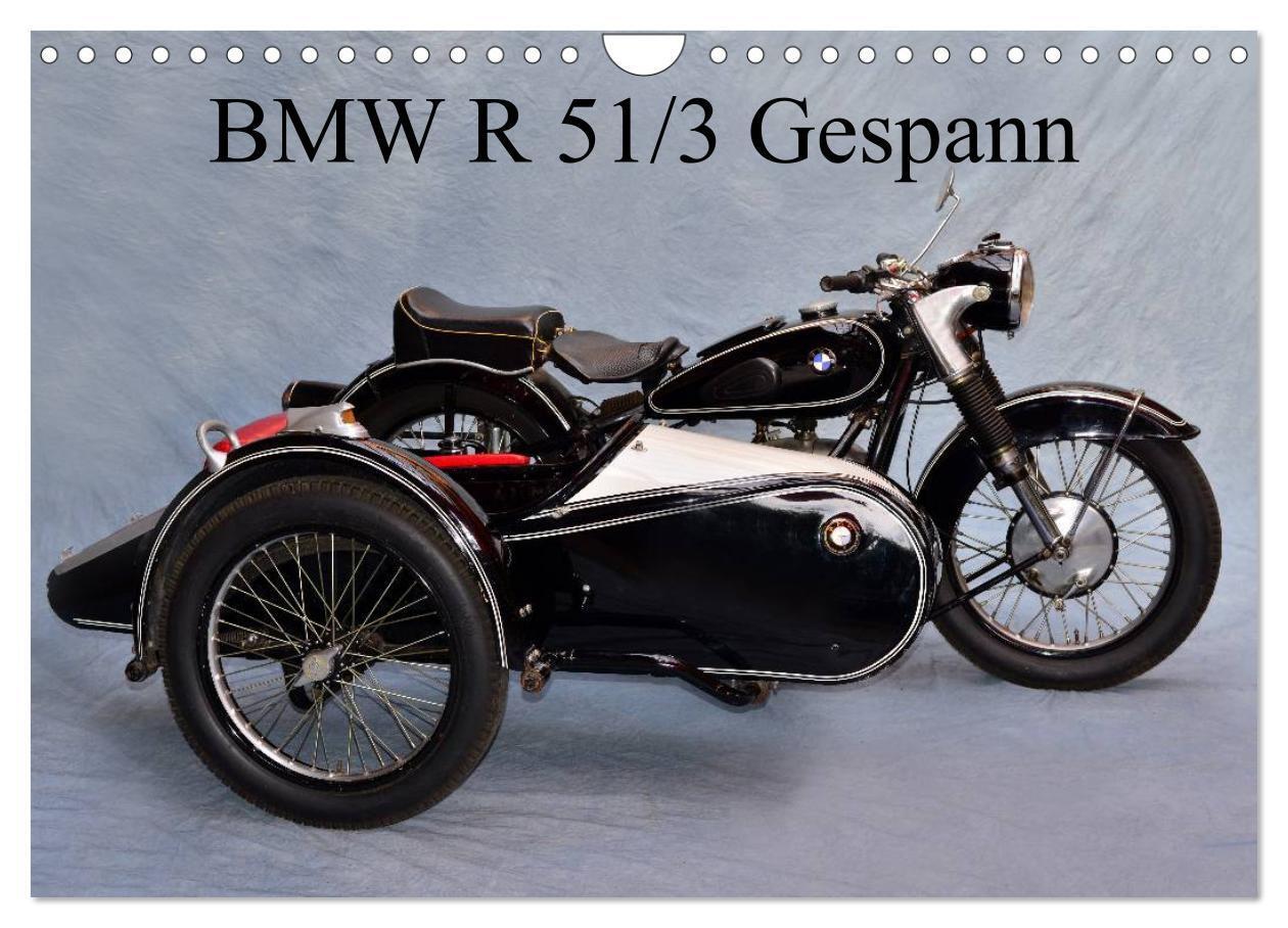 Cover: 9783383481635 | BMW R 51/3 Gespann (Wandkalender 2024 DIN A4 quer), CALVENDO...