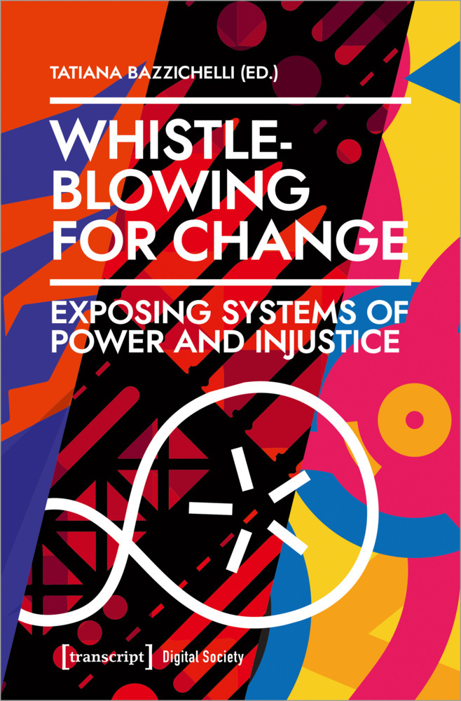Cover: 9783837657937 | Whistleblowing for Change | Exposing Systems of Power and Injustice