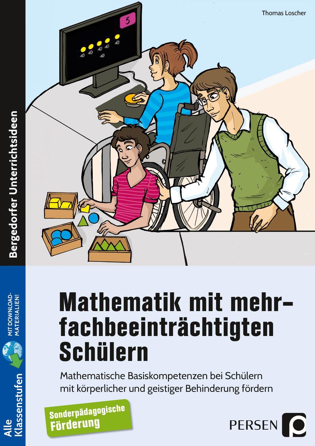 Cover: 9783403204725 | Mathematik mit mehrfachbeeinträchtigten Schülern | Thomas Loscher