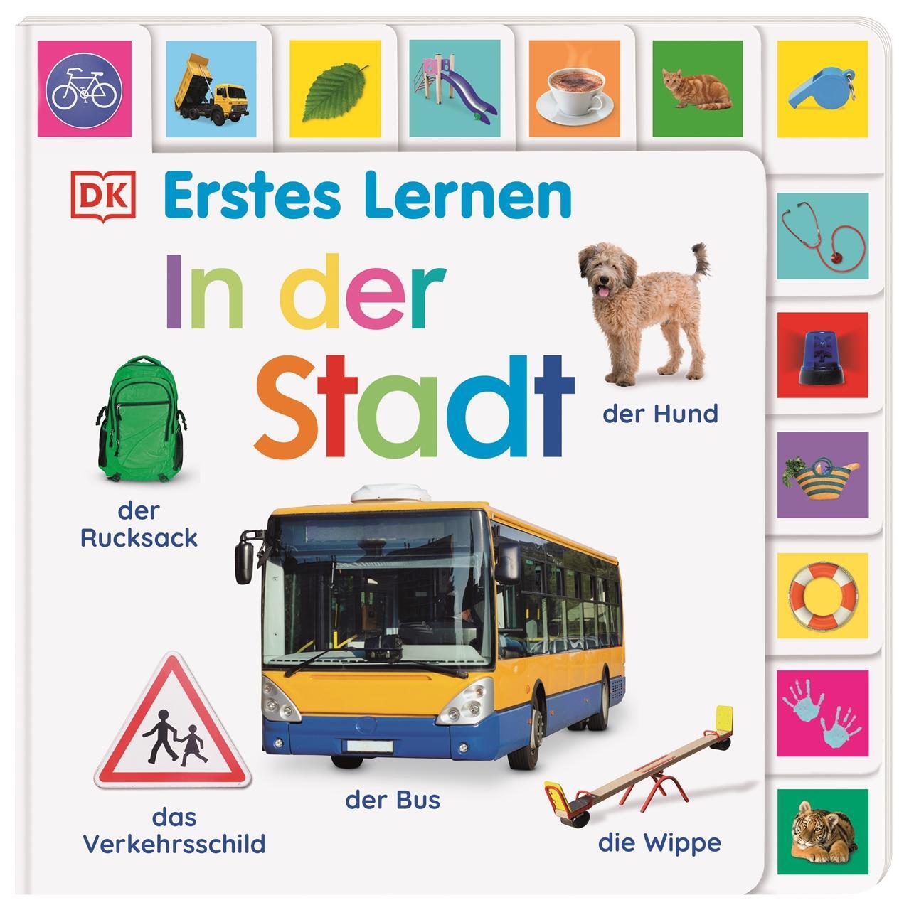 Cover: 9783831049530 | Erstes Lernen. In der Stadt | DK Verlag - Kids | Buch | Erstes Lernen