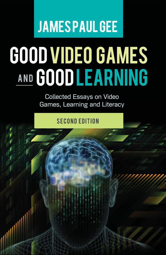 Cover: 9781433123931 | Good Video Games and Good Learning | James Paul Gee | Taschenbuch