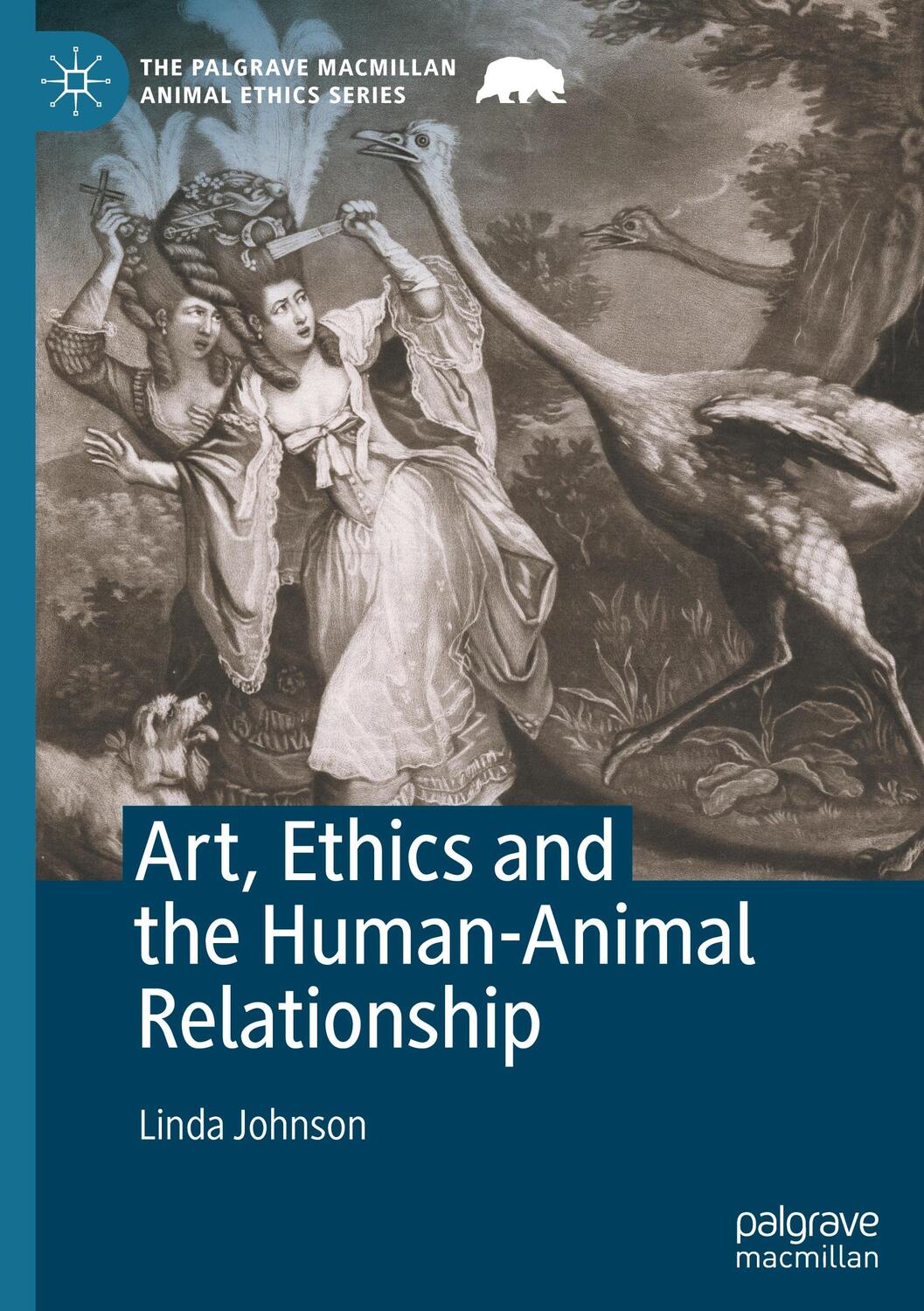 Cover: 9783030788322 | Art, Ethics and the Human-Animal Relationship | Linda Johnson | Buch