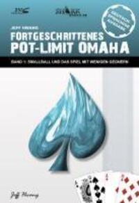 Cover: 9783940758071 | Fortgeschrittenes Pot-Limit Omaha. Band 1 | Jeff Hwang | Taschenbuch