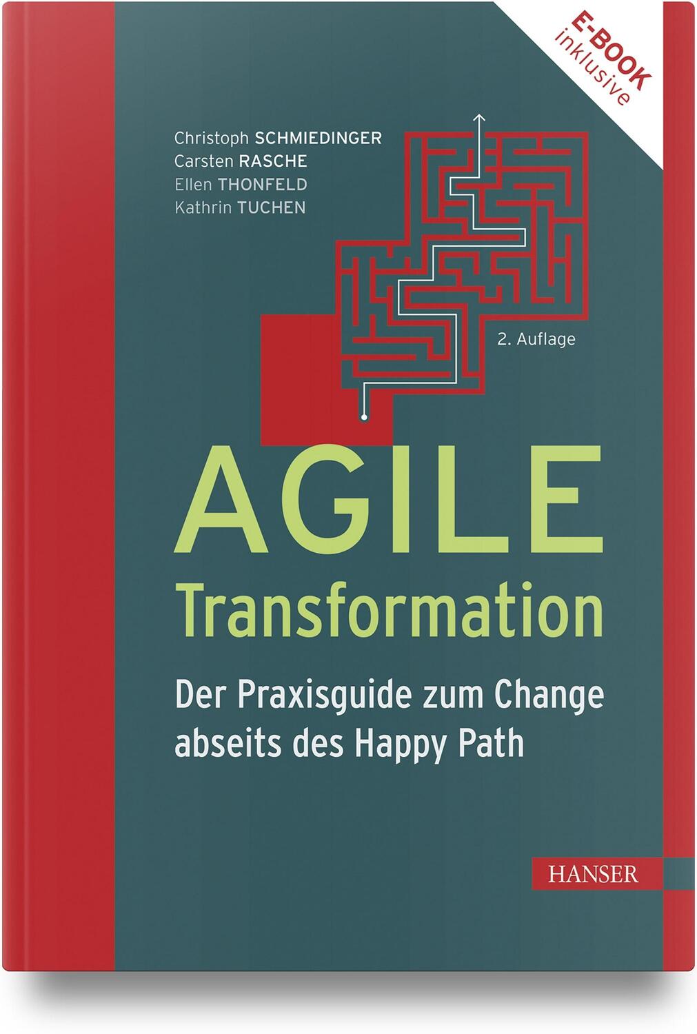 Cover: 9783446477780 | Agile Transformation | Christoph Schmiedinger (u. a.) | Bundle | 2023