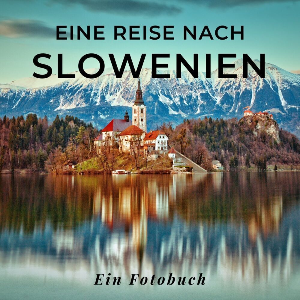 Cover: 9783750518773 | Eine Reise nach Slowenien | Tania Sardí | Taschenbuch | 42 S. | 2022