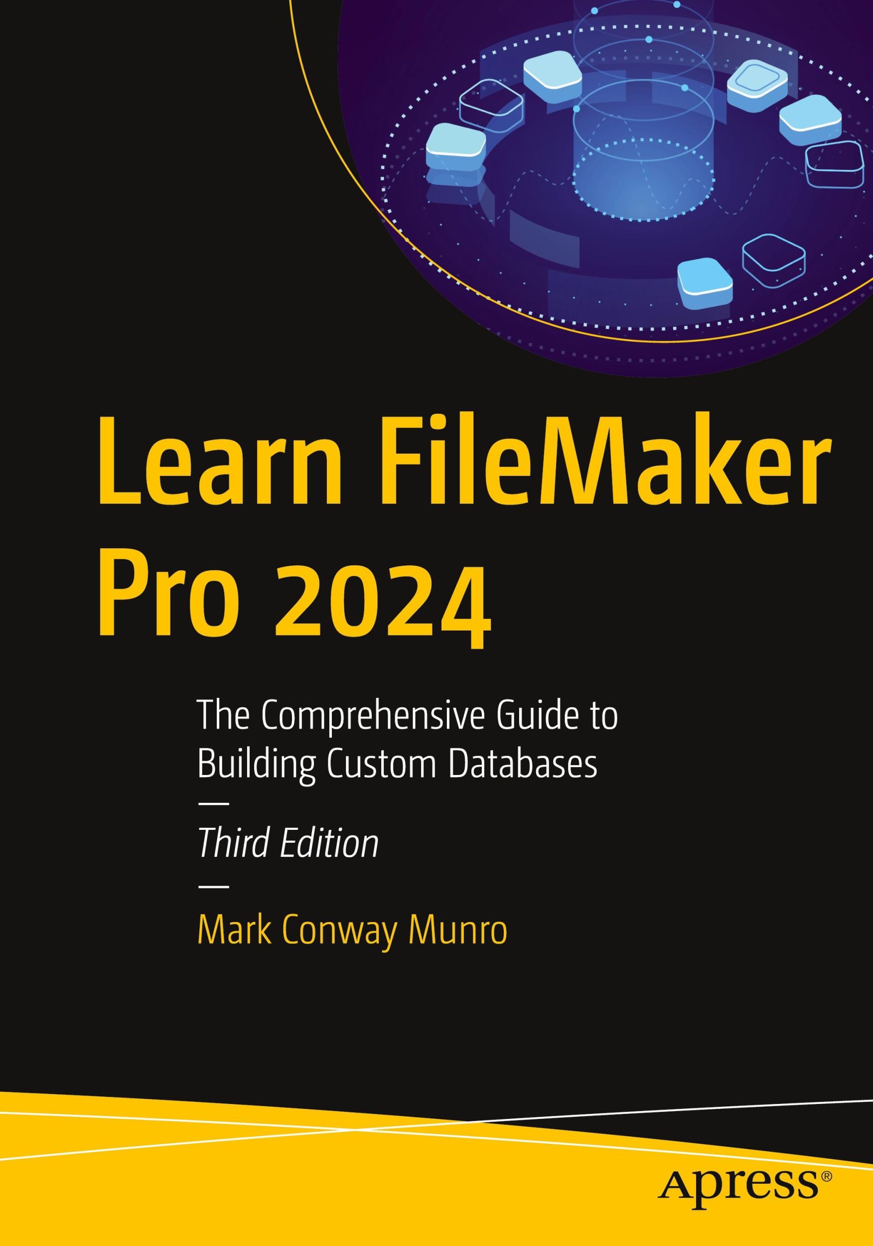 Cover: 9798868808340 | Learn FileMaker Pro 2024 | Mark Conway Munro | Taschenbuch | xxxiii