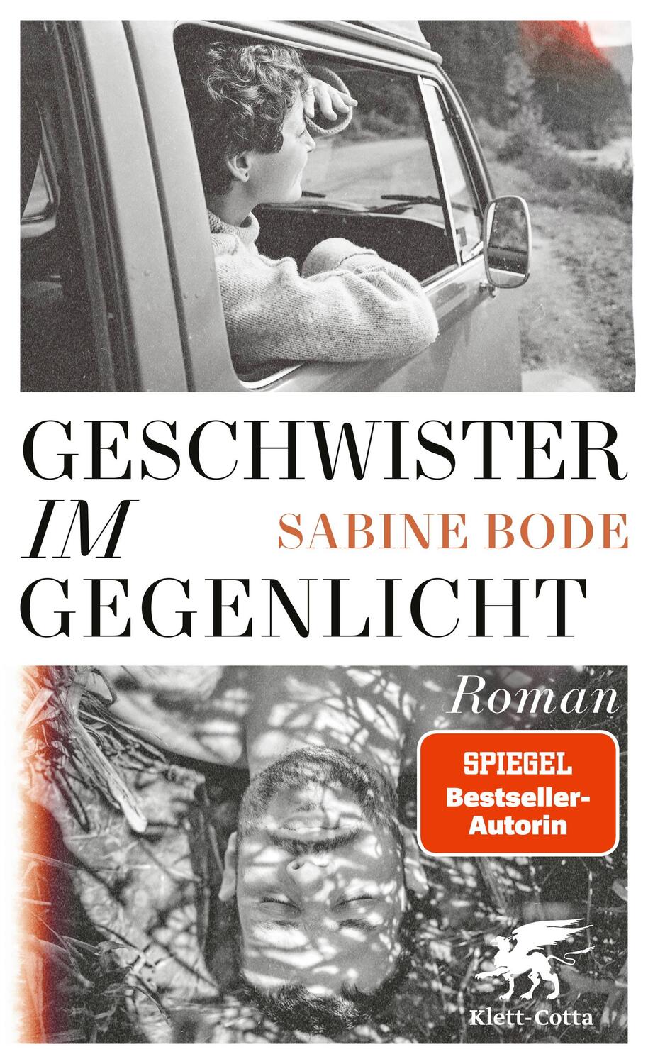 Cover: 9783608987478 | Geschwister im Gegenlicht | Roman | Sabine Bode | Buch | 320 S. | 2023