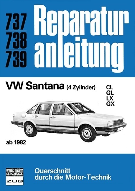 Cover: 9783716816424 | VW Santana (4 Zyl., ab 1982) | Taschenbuch | 218 S. | Deutsch | 2016