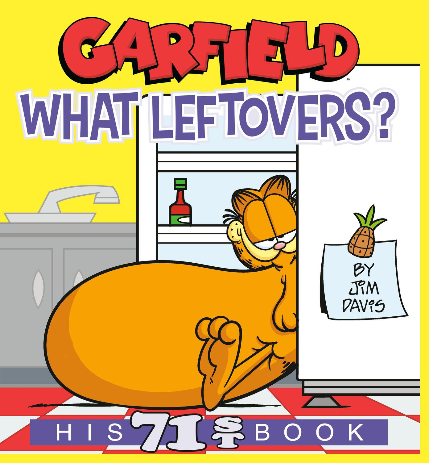 Cover: 9780593156445 | Garfield What Leftovers? | His 71st Book | Jim Davis | Taschenbuch