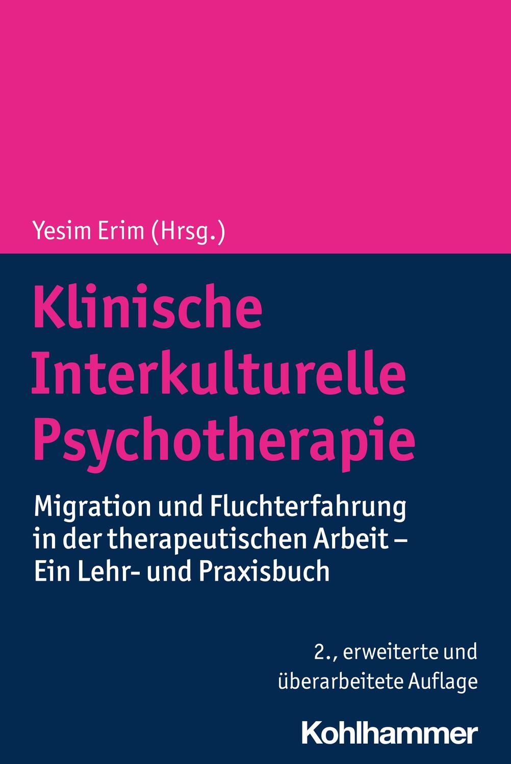 Cover: 9783170346079 | Klinische Interkulturelle Psychotherapie | Yesim Erim | Taschenbuch