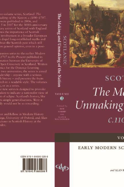 Cover: 9781845860288 | Scotland: The Making and Unmaking of the Nation C.1100-1707 | Buch