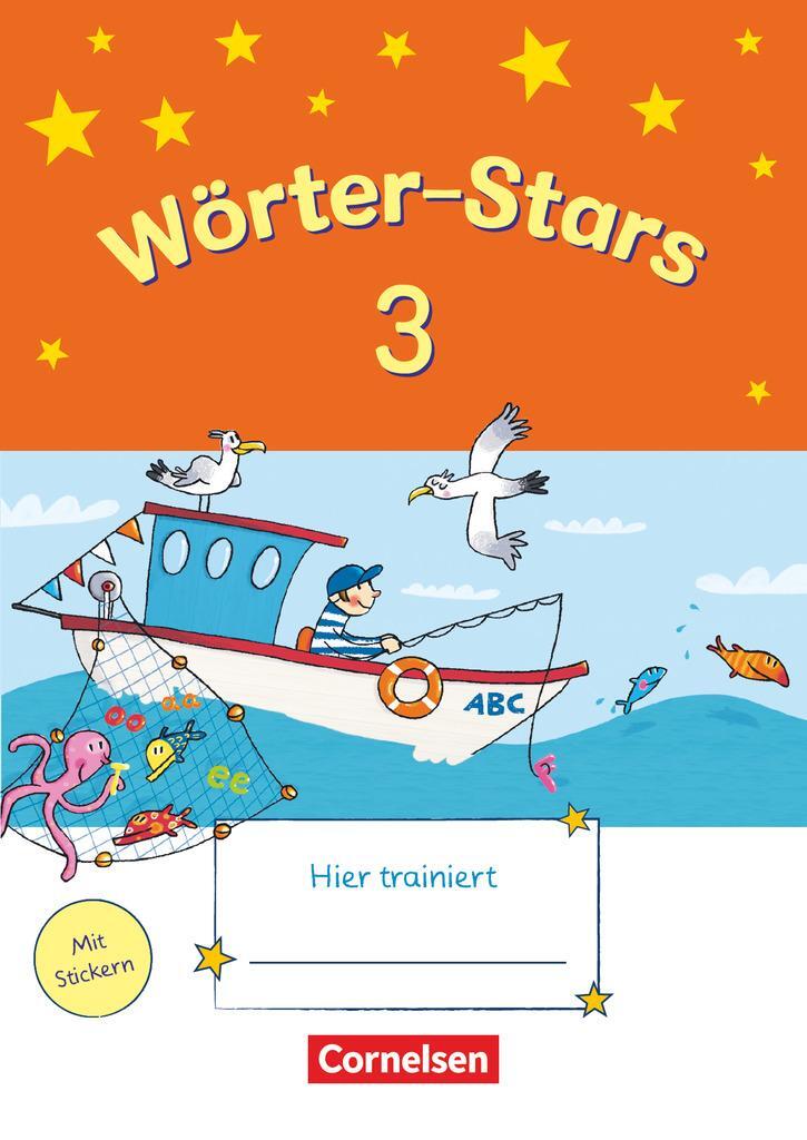 Cover: 9783637015906 | Wörter-Stars 3. Schuljahr. Übungsheft | Mit Lösungen | Anja Wildemann
