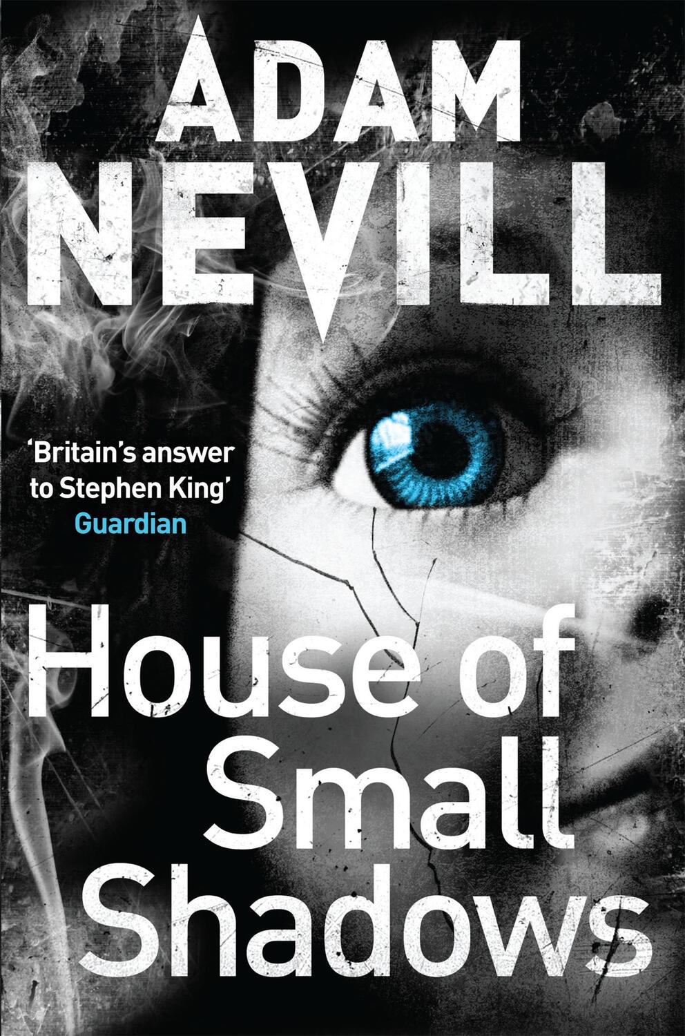Cover: 9780330544245 | House of Small Shadows | Adam Nevill | Taschenbuch | Englisch | 2013