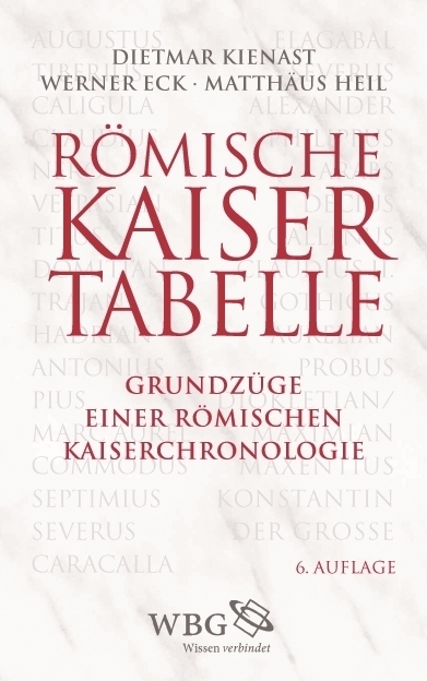 Cover: 9783534267248 | Römische Kaisertabelle | Grundzüge einer römischen Kaiserchronologie