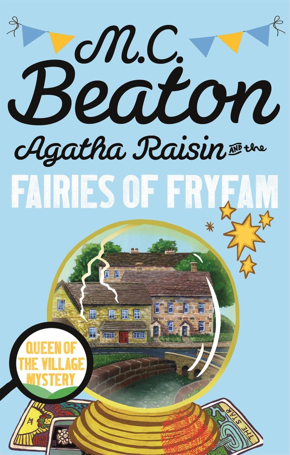 Cover: 9781472121349 | Agatha Raisin and the Fairies of Fryfam | M. C. Beaton | Taschenbuch