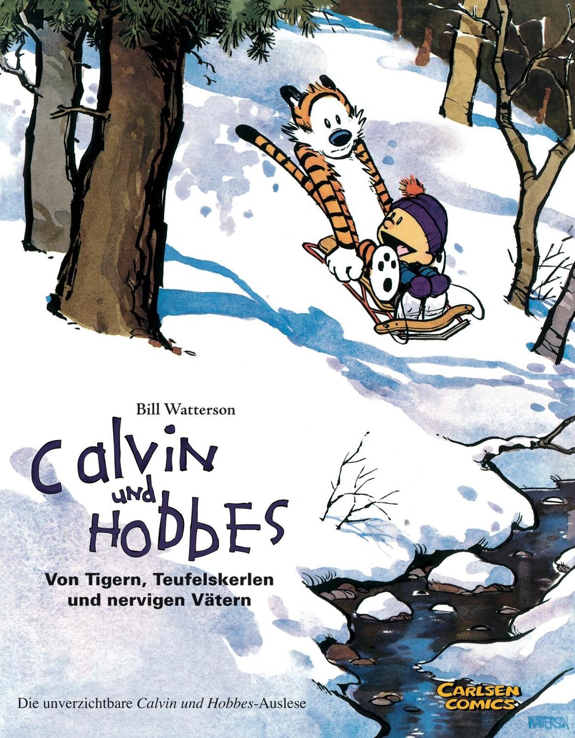 Cover: 9783551786548 | Calvin &amp; Hobbes - Von Tigern, Teufelskerlen und nervigen Vätern -...