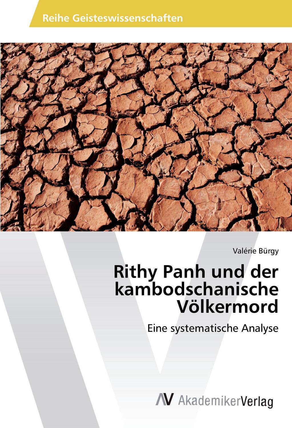 Cover: 9783330510388 | Rithy Panh und der kambodschanische Völkermord | Valérie Bürgy | Buch
