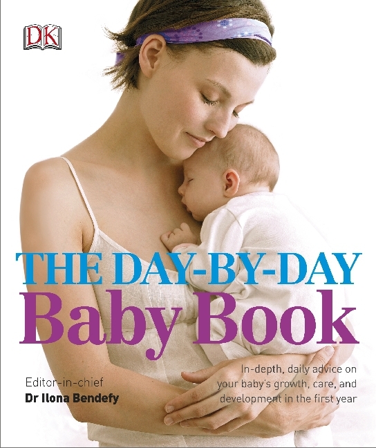 Cover: 9781405375818 | The Day-by-Day Baby Book | Ilona Bendefy | Buch | Gebunden | Englisch