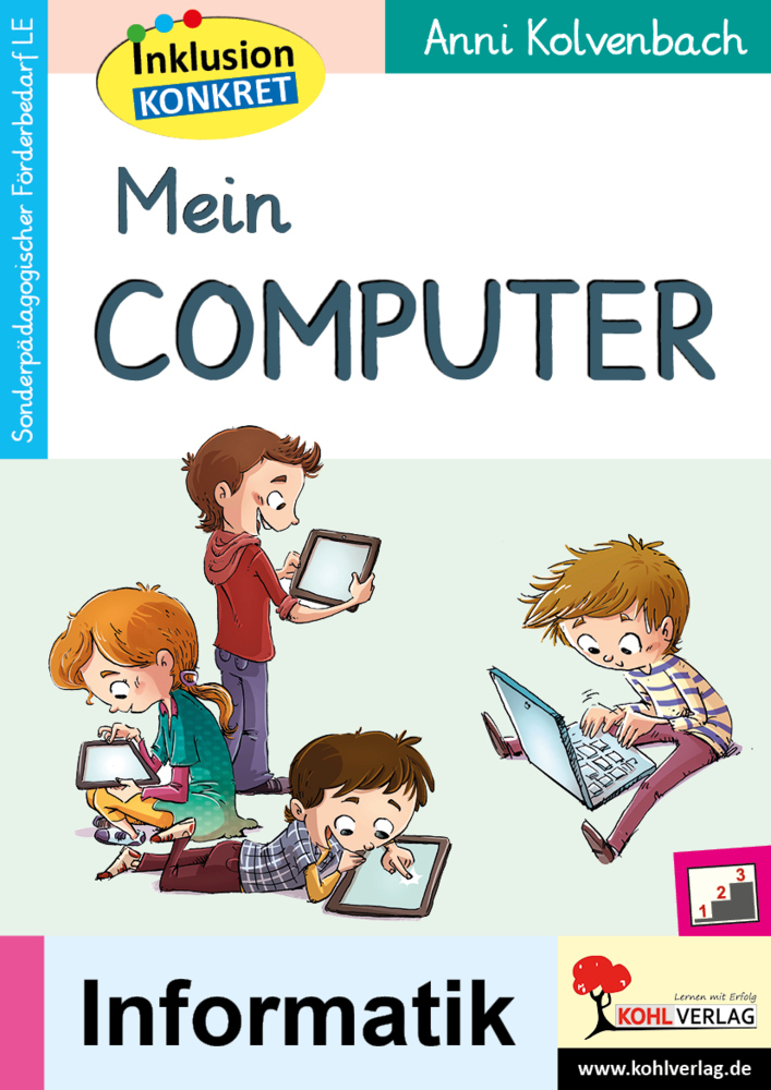 Cover: 9783985583034 | Mein Computer | Anni Kolvenbach | Taschenbuch | 32 S. | Deutsch | 2022